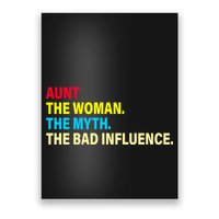 Aunt The Woman The Myth The Bad Influence Poster