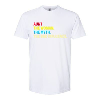 Aunt The Woman The Myth The Bad Influence Softstyle® CVC T-Shirt