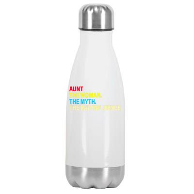 Aunt The Woman The Myth The Bad Influence Stainless Steel Insulated Water Bottle