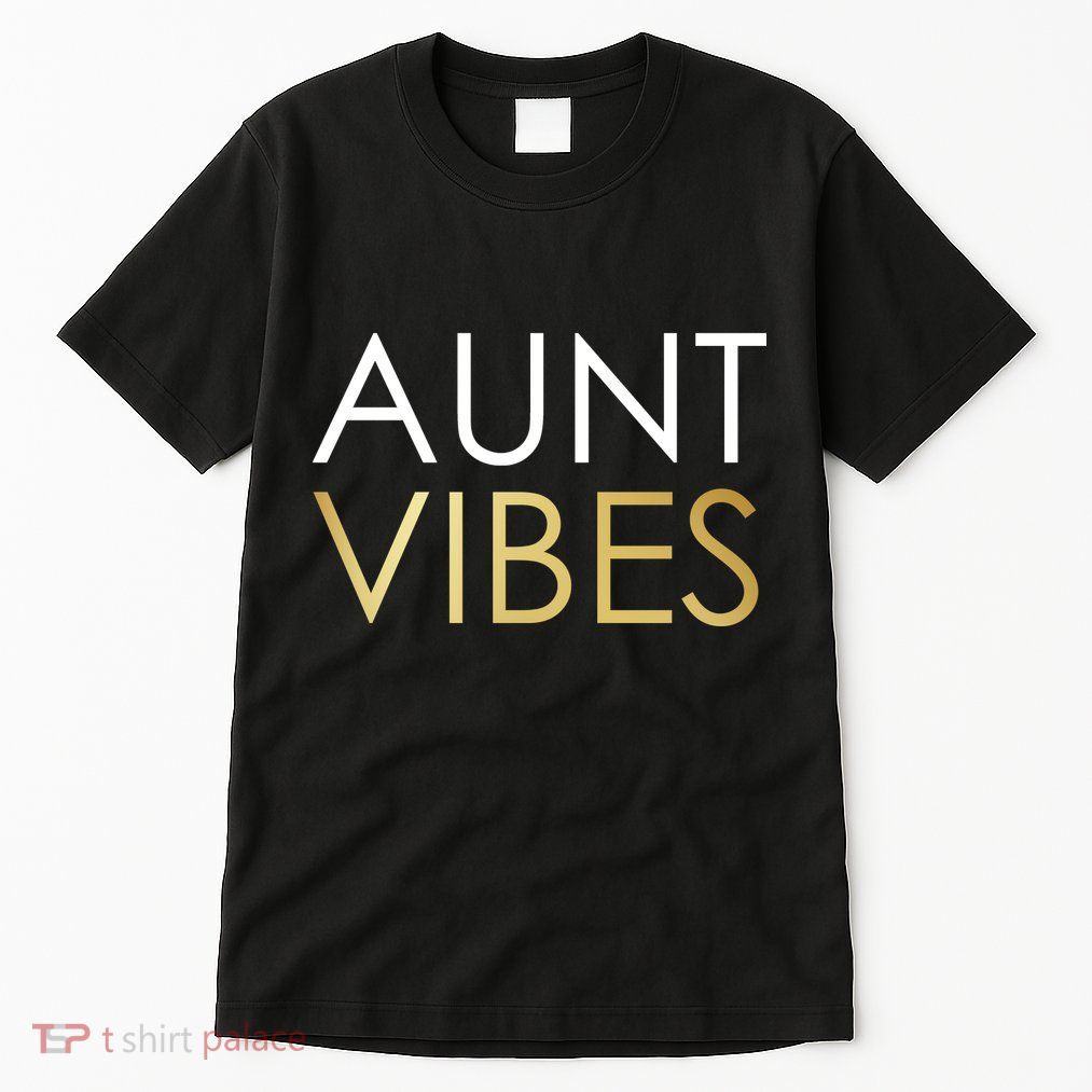 Aunt Vibes Tall T-Shirt