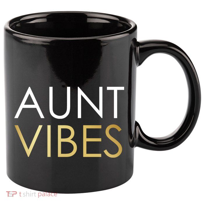Aunt Vibes 11oz C Handle Ceramic Mug