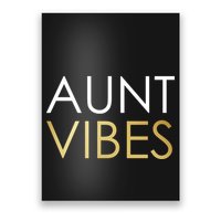 Aunt Vibes Poster