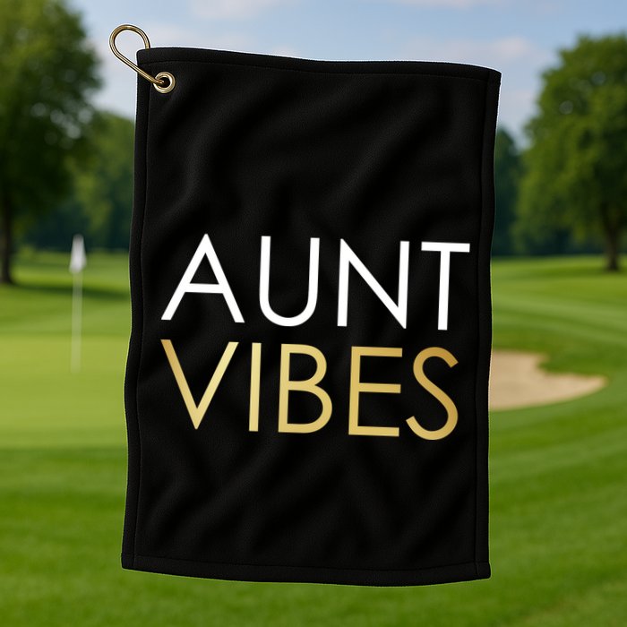 Aunt Vibes Golf Towel