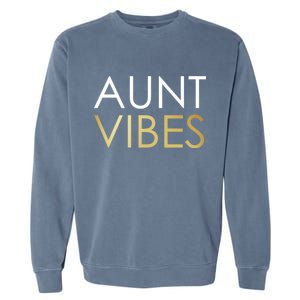 Aunt Vibes Garment-Dyed Sweatshirt