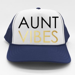 Aunt Vibes Trucker Hat