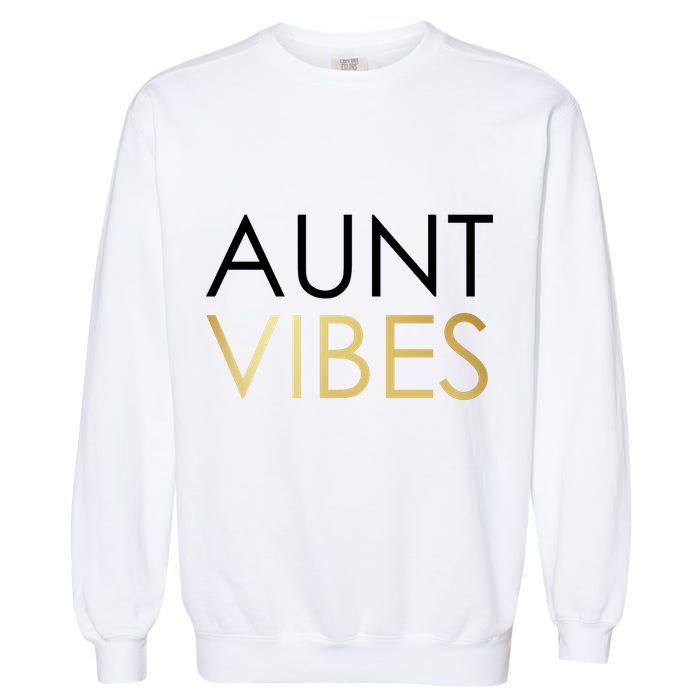Aunt Vibes Garment-Dyed Sweatshirt