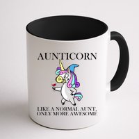 Aunticorn Like A Normal Aunt Only More Awesome Mug