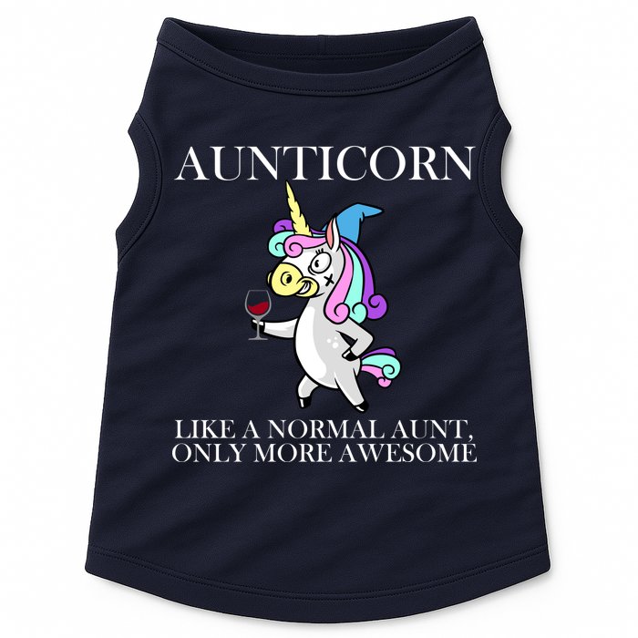Aunticorn Like A Normal Aunt Only More Awesome Doggie Tank