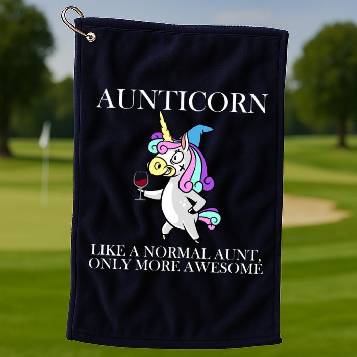 Aunticorn Like A Normal Aunt Only More Awesome Golf Towel