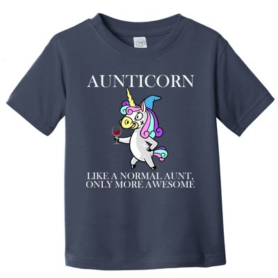 Aunticorn Like A Normal Aunt Only More Awesome Toddler T-Shirt