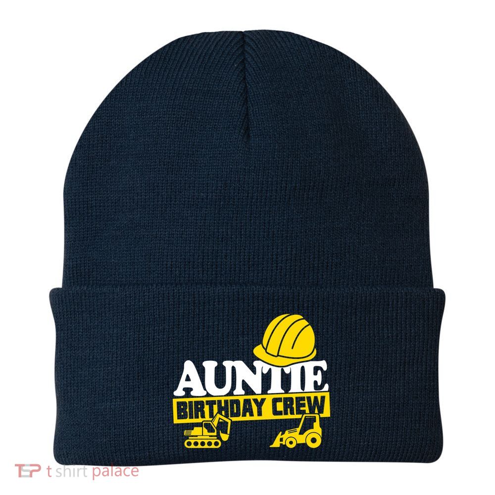 Auntie Birthday Crew Construction Party Knit Cap Winter Beanie