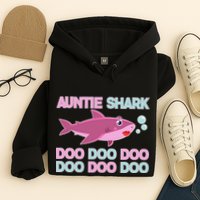 Auntie Shark Doo Doo Doo Hoodie