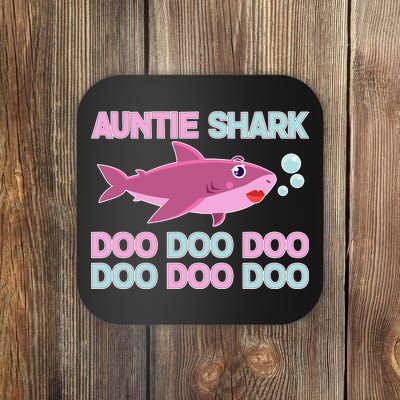 Auntie Shark Doo Doo Doo Coaster