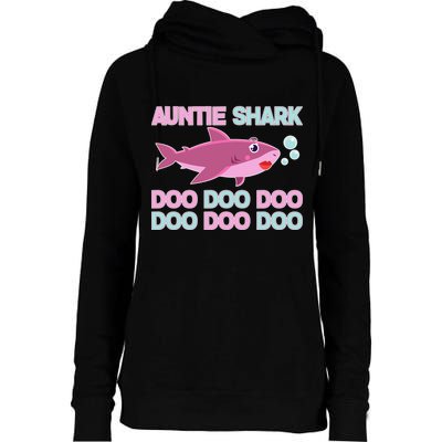 Auntie Shark Doo Doo Doo Womens Funnel Neck Pullover Hood