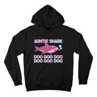 Auntie Shark Doo Doo Doo Tall Hoodie