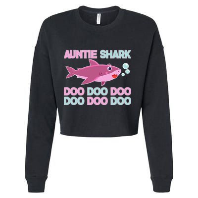 Auntie Shark Doo Doo Doo Cropped Pullover Crew