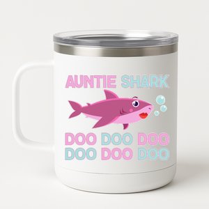 Auntie Shark Doo Doo Doo 12 oz Stainless Steel Tumbler Cup