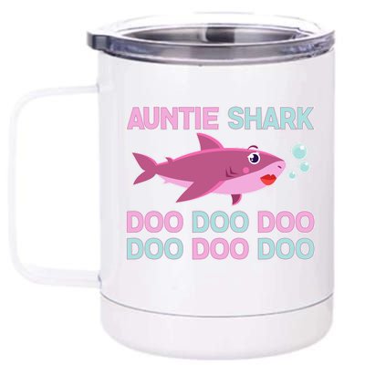 Auntie Shark Doo Doo Doo 12 oz Stainless Steel Tumbler Cup