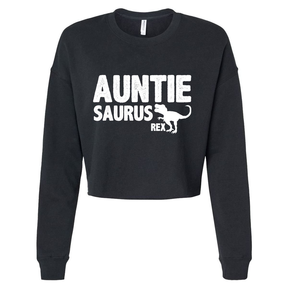 Auntiesaurus Auntie Saurus Rex Cropped Pullover Crew