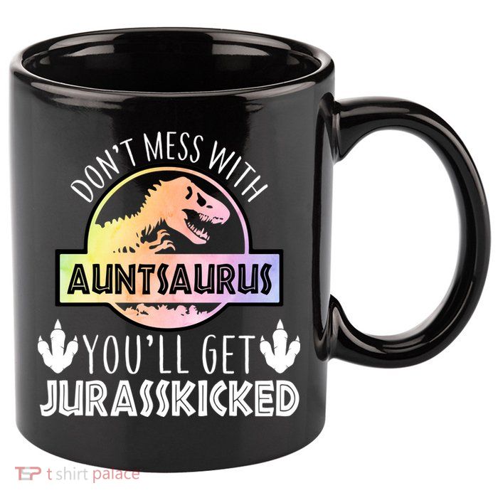 Auntsaurus Jurasskicked 11oz C Handle Ceramic Mug