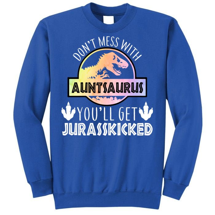 Auntsaurus Jurasskicked Tall Sweatshirt