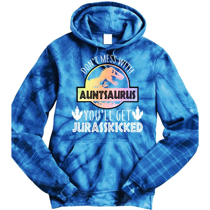 Auntsaurus Jurasskicked Tie Dye Hoodie