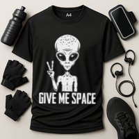 Alien Ufo Space Ship Extraterrestrial Give Me Space Cooling Performance Crew T-Shirt