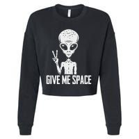 Alien Ufo Space Ship Extraterrestrial Give Me Space Cropped Pullover Crew