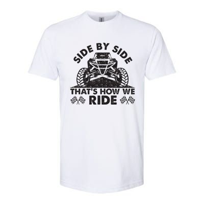 Atv utv side by side that's how we ride Softstyle® CVC T-Shirt