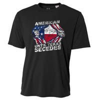 American Until Texas Secedes Sayings Texan Pride State Us Cooling Performance Crew T-Shirt