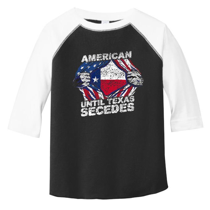 American Until Texas Secedes Sayings Texan Pride State Us Toddler Fine Jersey T-Shirt