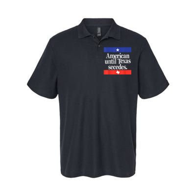 American Until Texas Secedes Softstyle Adult Sport Polo