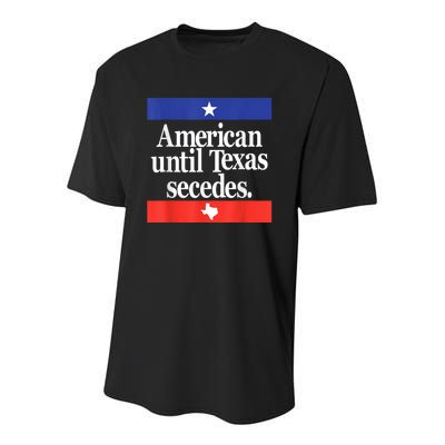 American Until Texas Secedes Youth Performance Sprint T-Shirt