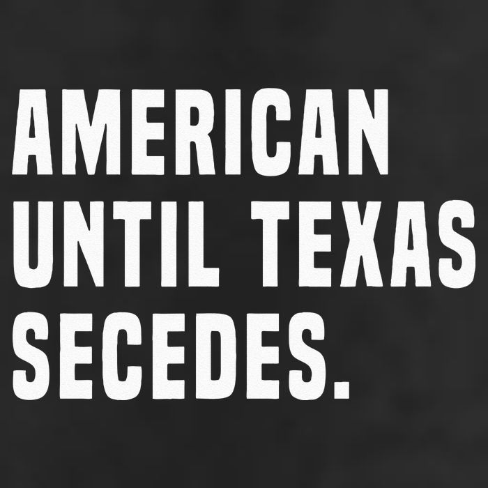 American Until Texas Secedes Funny Native Texan Cool Comfort Performance Bucket Hat