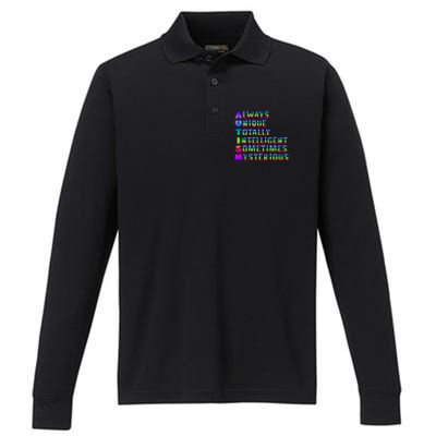 Always Unique Totally Intelligent Sometimes Mysterious Autism Awareness Performance Long Sleeve Polo