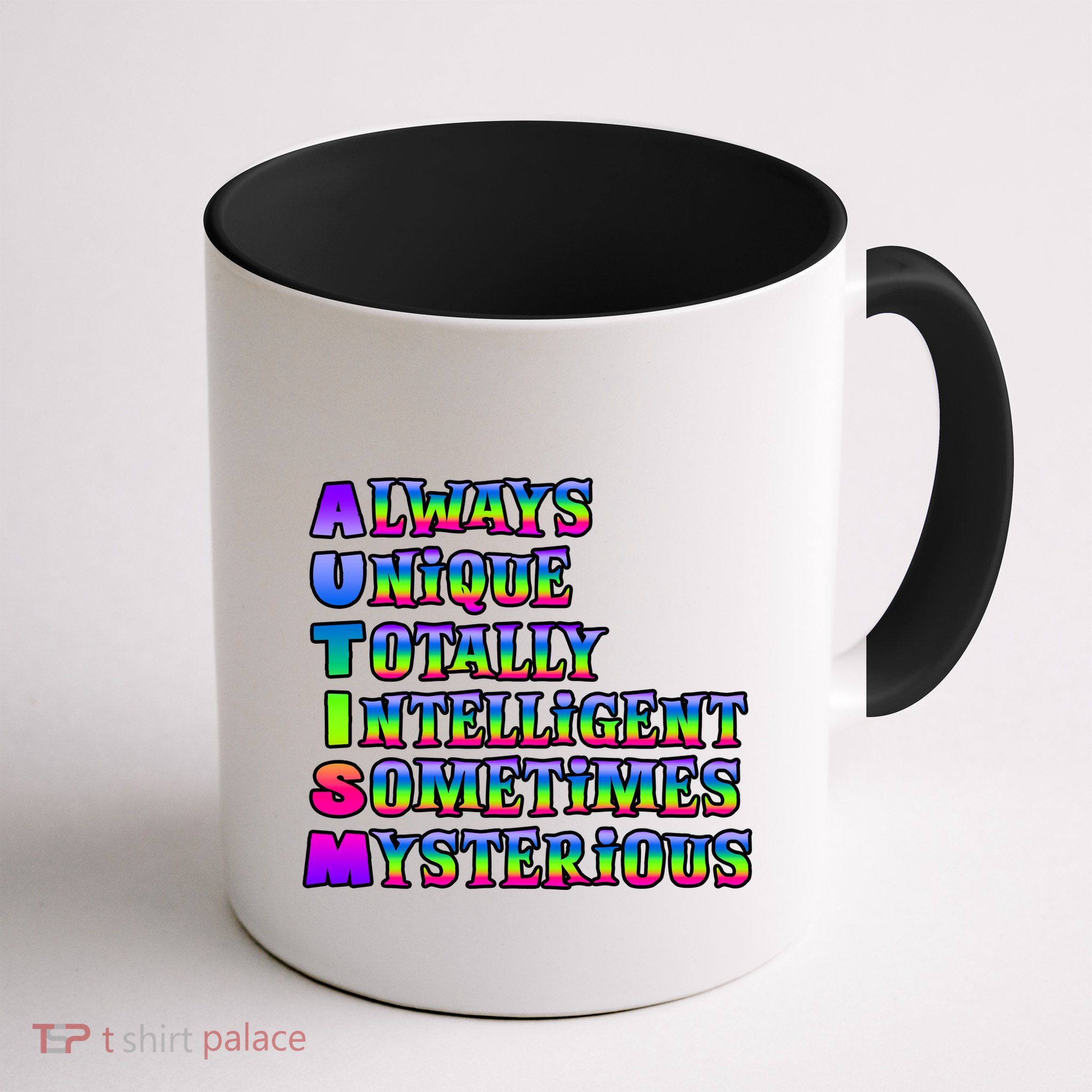 Always Unique Totally Intelligent Sometimes Mysterious Autism Awareness Mug
