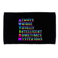 Always Unique Totally Intelligent Sometimes Mysterious Autism Awareness Microfiber Hand Towel