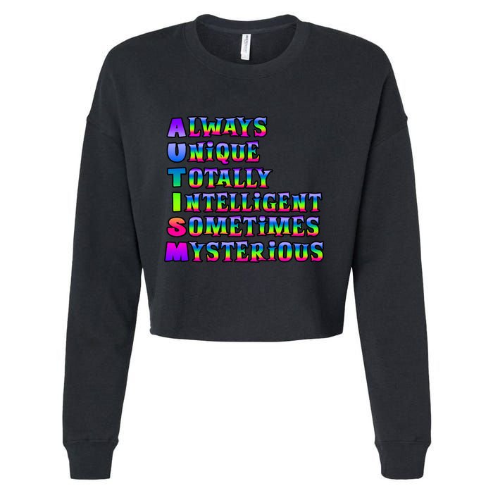Always Unique Totally Intelligent Sometimes Mysterious Autism Awareness Cropped Pullover Crew