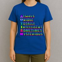 Always Unique Totally Intelligent Sometimes Mysterious Autism Awareness T-Shirt
