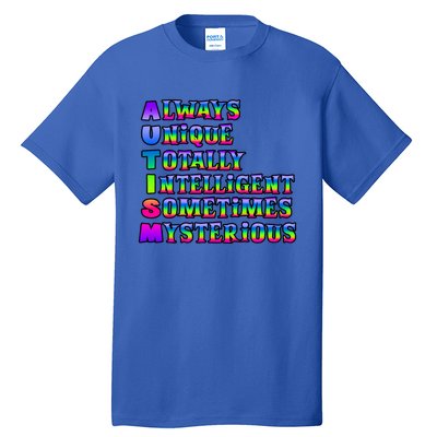 Always Unique Totally Intelligent Sometimes Mysterious Autism Awareness Tall T-Shirt