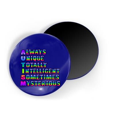 Always Unique Totally Intelligent Sometimes Mysterious Autism Awareness Magnet