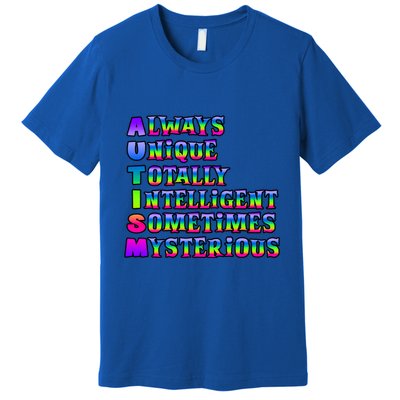 Always Unique Totally Intelligent Sometimes Mysterious Autism Awareness Premium T-Shirt