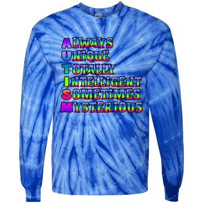 Always Unique Totally Intelligent Sometimes Mysterious Autism Awareness Tie-Dye Long Sleeve Shirt