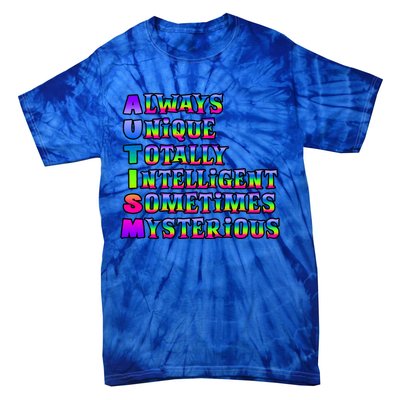 Always Unique Totally Intelligent Sometimes Mysterious Autism Awareness Tie-Dye T-Shirt