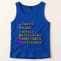 Always Unique Totally Intelligent Sometimes Mysterious Autism Awareness Tank Top