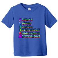 Always Unique Totally Intelligent Sometimes Mysterious Autism Awareness Toddler T-Shirt