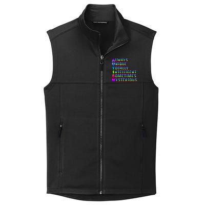 Always Unique Totally Intelligent Sometimes Mysterious Autism Awareness Collective Smooth Fleece Vest