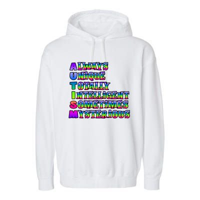 Always Unique Totally Intelligent Sometimes Mysterious Autism Awareness Garment-Dyed Fleece Hoodie