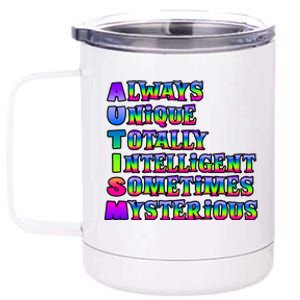 Always Unique Totally Intelligent Sometimes Mysterious Autism Awareness 12 oz Stainless Steel Tumbler Cup