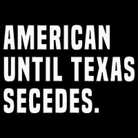American Until Texas Secedes Funny Native Texan Impact Tech Backpack